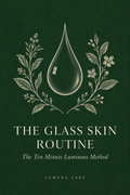 The Glass Skin Routine
